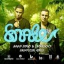 Blasterjaxx - Snake (Badd Dimes & Ibranovski Unofficial Remix) ((Badd Dimes & Ibranovski Unofficial Remix))