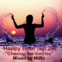 MiRo - Happy Hour (Ep.29)