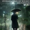 Dead C∆T Bounce & Hydrak - Nyctophilia