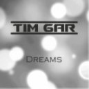 Tim Gar - Dreams