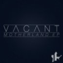 VΛCΛNT - Broke