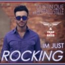 Dustin Que & Buffalo Stille - I'm Just Rocking