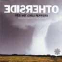 RHCP - Otherside