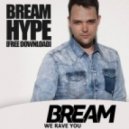 Bream - Hype (Original Mix)