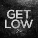 AK9 - Get Low
