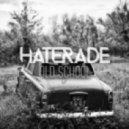 Haterade - Old School