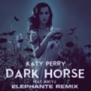 Katy Perry Feat. Juicy J - Dark Horse (Elephante Remix)