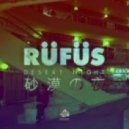 Rufus - Desert Night (Daybreaks Bootleg)