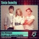5sta Family - Моя Мелодия (DJ Sakh & DJ Imperce Bootleg)