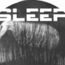 Sleep - Blinding light