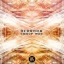 Debroka - Swoop Mob