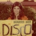 Sasha Horn - March Disco Mix