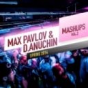 Cahill ft. Nikki Belle vs. Bottai Ripari vs. Dave Ramone vs. Nu-Sky vs. Shirshnev - Sex Shooter (Max Pavlov & D. Anuchin Mash-Up)