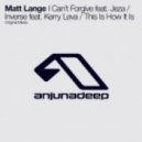 Matt Lange feat. Jeza - I Can't Forgive
