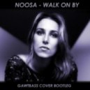 Noosa - Walk On By