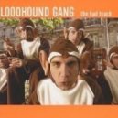 Bloodhound Gang - The Bad Touch
