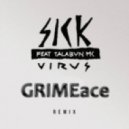 Sick Ft. Talabun - Virus