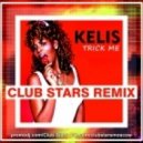 Kelis - Trick Me