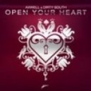 Axwell & Dirty South - Open Your Heart (Soul Intent Remix)
