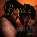 Kanye West - Bound 2