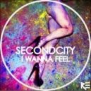 SecondCity - I Wanna Feel (Abstract & Logic Remix)
