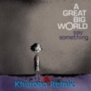 AGBW & Christina Aguilera - Say Something