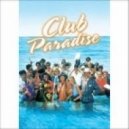 Eruption - One Way Ticket (Club Paradise vs. Mr Dyf Remix)