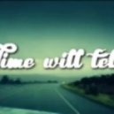Danny Darko feat. Jova Radevska - Time Will Tell