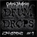 DanjaOne - Drum Drops Episode #1 ()