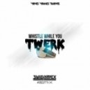 Ying Yang Twins - Whistle While U Twerk (Swizzymack Remix)