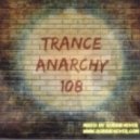 Robbie4Ever - Trance Anarchy 108