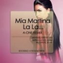 Mia Martina - La La...