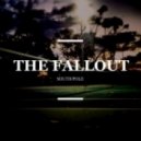 South Pole - The Fallout