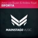 Armin van Buuren & Andrew Rayel - EIFORYA (Daniel Kanski Bootleg)