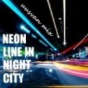 UUSVAN - NEON Line In Night CITY
