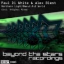 Paul Di White & Alex Blest - Beautiful World