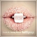 Dada ft. Sandy Rivera - Lollipop
