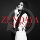Zendaya - Replay