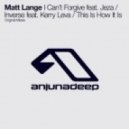 Matt Lange feat. Jeza - I Can't Forgive