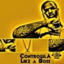 Slim Thug - Like A Boss (Controwla Remix)