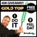 Gold Top - Feel Dat