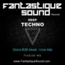 Donz B2B Mad - Fantastique Sound Podcast #13 [Essential Live Mix]