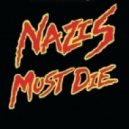 Too Dusty - Nazis Must Die