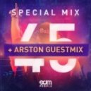 EDM People - Special Mix 045 [+ARSTON GUESTMIX]