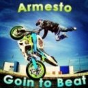 Armesto - Goin to Beat (11/05/2014)