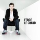 Fedde Le Grand & Freezer - Where Woofer Belongs