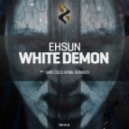 Ehsun - White Demon