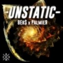 8Er$ x Palmier - UNSTATIC (Original mix)