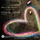 Elias DJota & Boom Loop - Fragil Love 2014