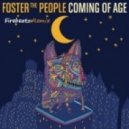 Foster The People - Coming Of Age